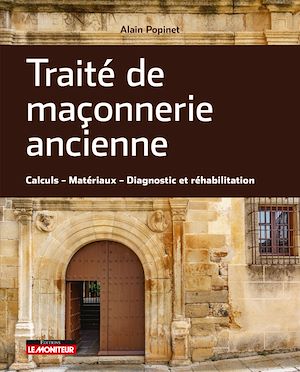 Téléchargez le livre :  Traité de maçonnerie ancienne