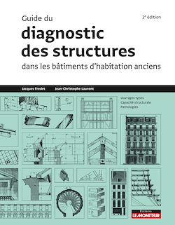 Télécharger le livre :  Guide du diagnostic des structures dans les bâtiments anciens
