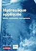 Télécharger le livre :  Hydraulique appliquée - Milieux - Ecoulements - Aménagements