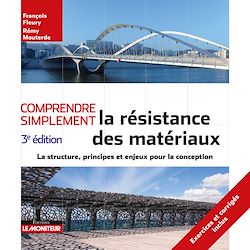 Télécharger le livre :  Comprendre simplement la résistance des matériaux