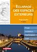 Télécharger le livre :  Éclairage des espaces extérieurs