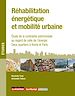 Télécharger le livre :  Réhabilitation énergétique et mobilité urbaine