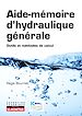Télécharger le livre :  Aide-mémoire d'hydraulique générale