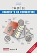 Télécharger le livre :  Traité de charpente et couverture