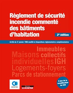 Télécharger le livre :  Règlement de sécurité incendie commenté des bâtiments d'habitation