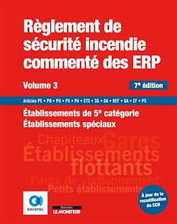 Télécharger le livre :  Règlement de sécurité incendie commenté des ERP volume 3