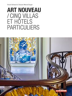 Télécharger le livre :  Art nouveau / Cinq villas et hôtels particuliers