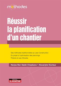 Télécharger le livre :  Réussir la planification d'un chantier