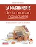 Télécharger le livre :  Maçonnerie de la maison individuelle