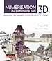 Télécharger le livre :  Numérisation 3D du patrimoine bâti