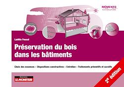 Télécharger le livre :  Préservation du bois dans les bâtiments