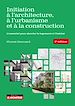 Télécharger le livre :  Initiation à l'architecture, à l'urbanisme et à la construction