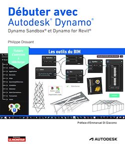 Télécharger le livre :  Débuter avec Autodesk® Dynamo®