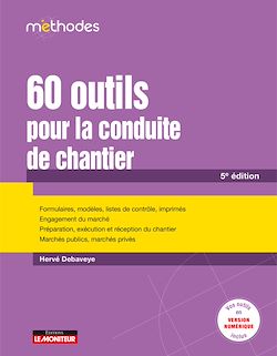 Télécharger le livre :  60 outils pour la conduite de chantier