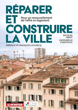 Télécharger le livre :  Réparer et construire la ville