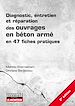 Télécharger le livre :  Diagnostic, entretien et réparation des ouvrages en béton armé