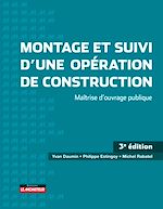 Télécharger le livre :  Montage et suivi d'une opération de construction