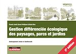 Télécharger le livre :  Gestion différenciée écologique des paysages, parcs et jardins