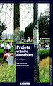 Télécharger le livre :  Projets urbains durables : stratégies