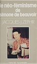 Télécharger le livre :  Le néo-féminisme de Simone de Beauvoir