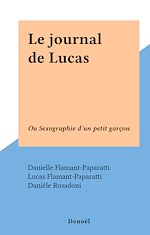 Télécharger le livre :  Le journal de Lucas
