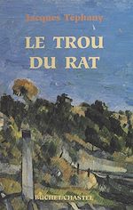 Télécharger le livre :  Le trou du rat
