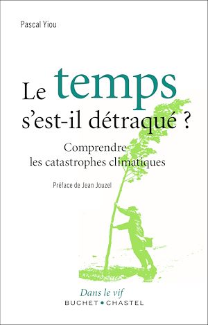 Download the eBook: Le temps s'est-il détraqué ?