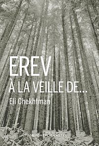 Téléchargez le livre :  Erev. À la veille de...