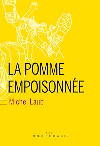 Téléchargez le livre :  La pomme empoisonnée