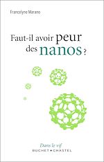 Download this eBook Faut-il avoir peur des nanos ?