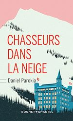 Download this eBook Chasseurs dans la neige