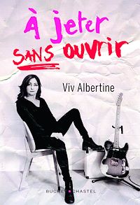 Téléchargez le livre :  À jeter, sans ouvrir