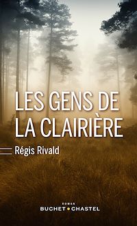 Téléchargez le livre :  Les Gens de la clairière