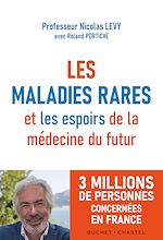 Télécharger le livre :  Les maladies rares et les espoirs de la médecine du futur