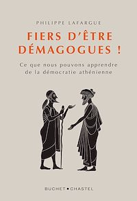 Téléchargez le livre :  Fiers d'être demagogues !