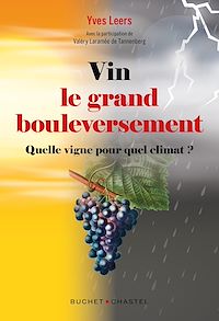 Téléchargez le livre :  Vin : Le grand bouleversement