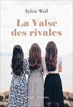 Télécharger le livre :  La Valse des rivales