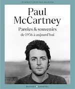 Télécharger le livre :  Paul McCartney. Paroles et souvenirs de 1956 à aujourd'hui