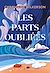  Les parts oubliées