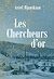  Les Chercheurs d'or