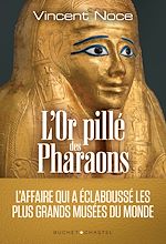 Télécharger le livre :  L'or pillé des pharaons