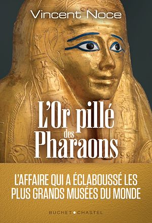 Téléchargez le livre :  L'or pillé des pharaons