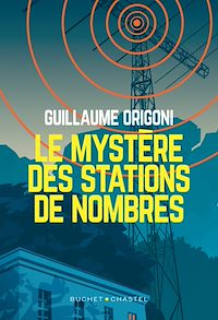 Téléchargez le livre :  Le mystère des stations de nombres