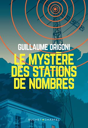 Téléchargez le livre :  Le mystère des stations de nombres