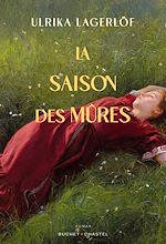 Télécharger le livre :  La saison des mûres