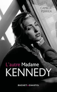 Téléchargez le livre :  L'autre Madame Kennedy