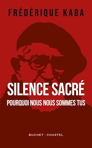 Téléchargez le livre :  Silence sacré. Pourquoi nous nous sommes tus