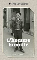 Télécharger le livre :  L'homme humilié