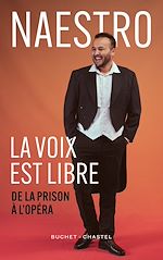Télécharger le livre :  La voix est libre