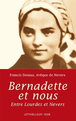 Télécharger le livre :  Bernadette et nous